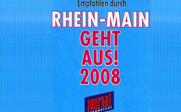  Rhein-Main „geht aus 2008“